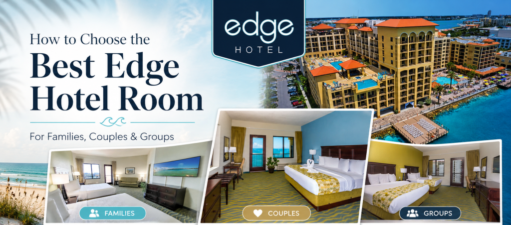 Best edge hotel room